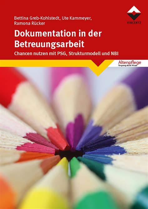 Dokumentation in der Betreuungsarbeit - Altenpflege