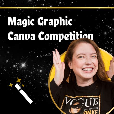 Magic Graphic Canva Competition november 2024 – Graphic Avenue
