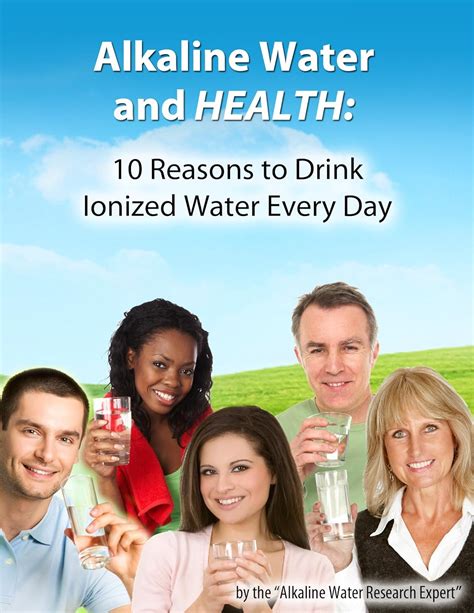 Alkaline Water and Health: 10 Reasons To Drink Ionized Water Every Day ...