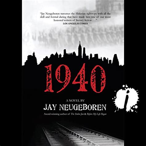 1940 (Audio Download): Jay Neugeboren, Jeff Woodman, Audible Studios ...