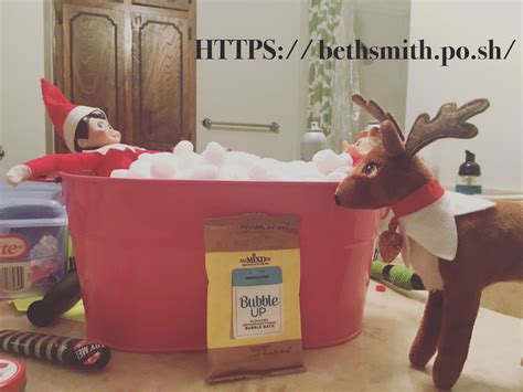 Relax in a nice bubble bath with perfectly posh bubble up Elf on the ...