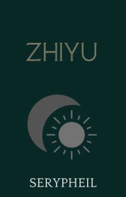 Zhiyu | Scribble Hub