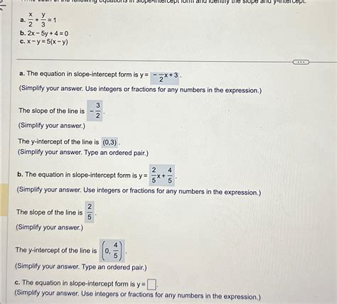 Solved a. x2+y3=1b. 2x-5y+4=0c. x-y=5(x-y)a. ﻿The equation | Chegg.com