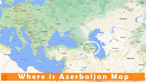 Azerbaijan Map - Azerbaijan