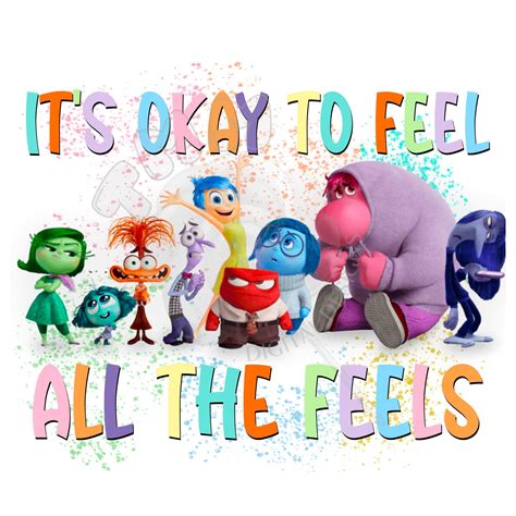 It's Okay to Feel All the Feels Png Files, Inside 2 Png Files, Png for T Shirts DTF and ...