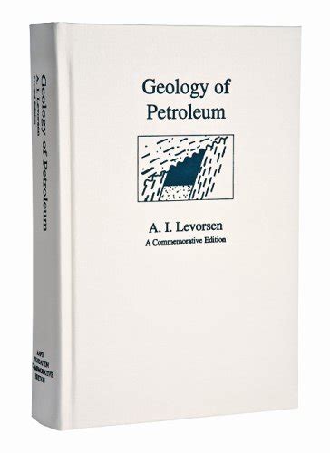 Buy Geology of Petroleum (Foundation Commemorative Edition Series) Book ...