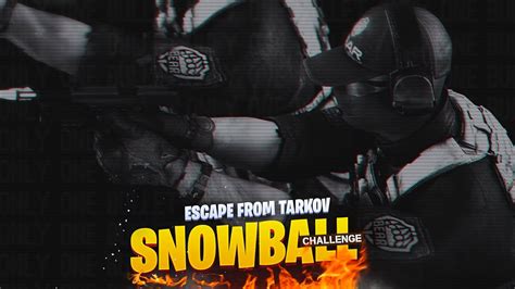 Escape From Tarkov #458 - SNOWBALL CHALLENGE [1440p] - YouTube