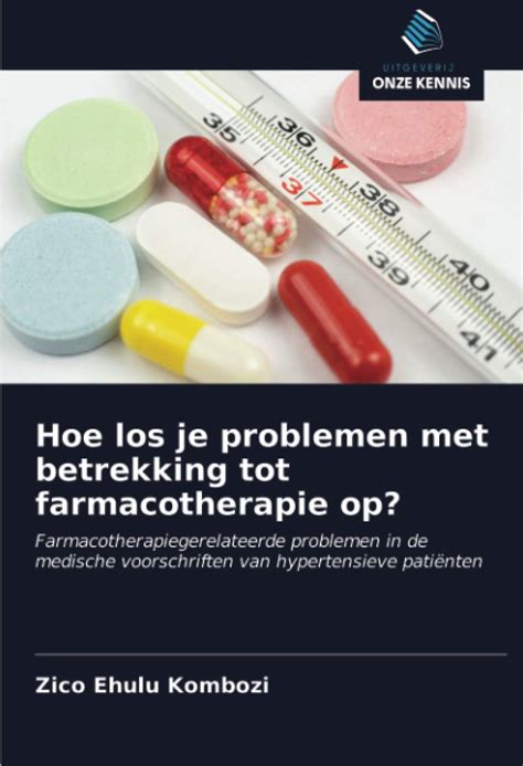 Buy Hoe los je problemen met betrekking tot farmacotherapie op ...