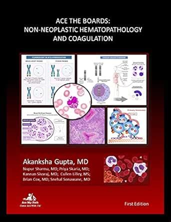 Ace The Boards: Non - Neoplastic Hematopathology and Coagulation (Ace ...