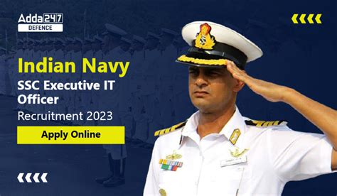 Indian Navy SSC Executive IT Officer Recruitment 2023, Apply Online