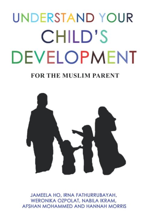 Buy Understand Your Child's Development: For the Muslim Parent Book ...