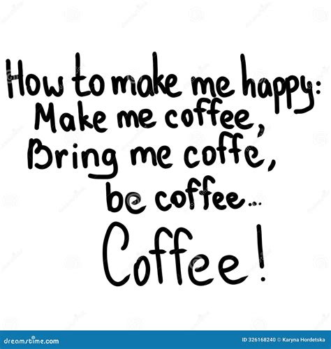 Lettering Phrase about Love To Coffee, Black and White Illustration ...