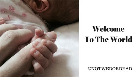 Welcome To The World! - YouTube