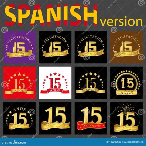 Spanish Set of Number Fifteen 15 Years Stock Vector - Illustration of ...