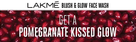 Lakme Blush and Glow Gel Face Wash, Pomegranate, 100g : Amazon.in: Beauty