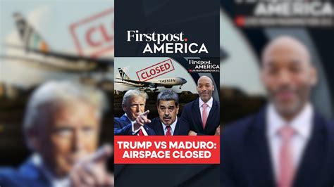 Trump Vs Maduro: Airspace Closed | Firstpost America
