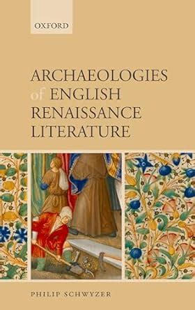 Buy Archaeologies of English Renaissance Literature Book Online at Low ...