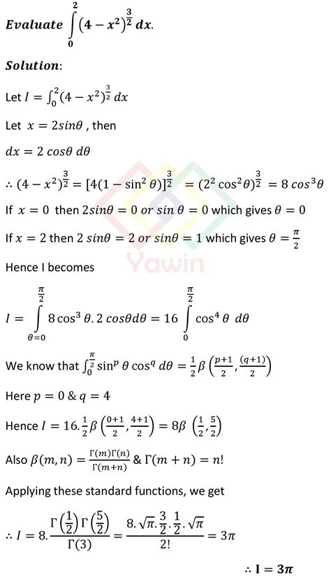 Evaluate integral of (4-x^2)^(3/2) dx over the limits (0 to 2) – Yawin