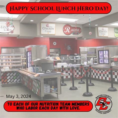 School Lunch Hero Day! | Bacon County School District