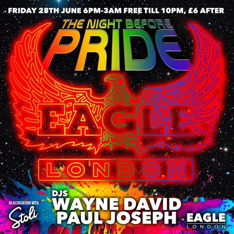 The Night Before Pride, Eagle London, 28 June to 29 June | AllEvents.in