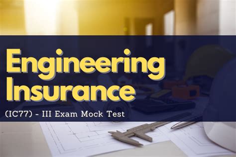 Engineering Insurance IC77