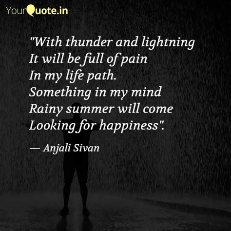 "With thunder and lightni... | Quotes & Writings by Anjali Sivan ...
