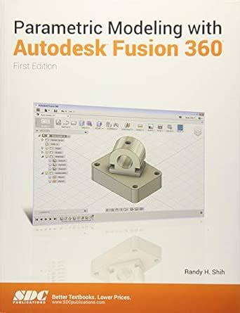 Buy Parametric Modeling with Autodesk Fusion 360 Book Online at Low ...