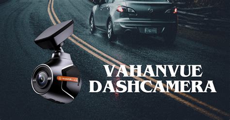 VahanVue 4K Dashcam: The Best Dashboard Camera for Ultimate Road Clari ...