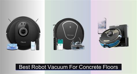 8 Best Robot Vacuums for Concrete Floors 2025 - Vacuums.Best