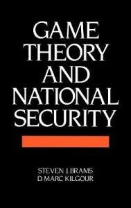 Game Theory and National Security: Buy Game Theory and National ...