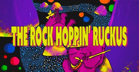 The Rock Hoppin Ruckus Hosted By Sam Burchfield & The Scoundrels @ The ...