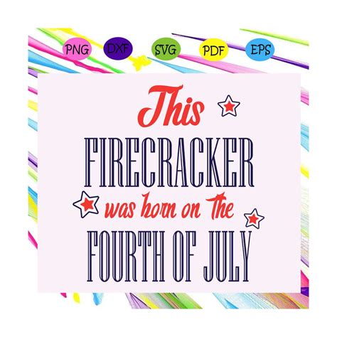 This firecracker was born on the fourth of july, American Fl | Inspire ...