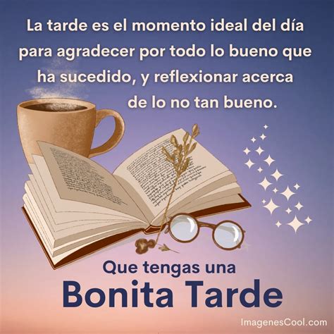 Que Tengas Una Buena Tarde Imagenes Que Tengas Una Buena Tarde