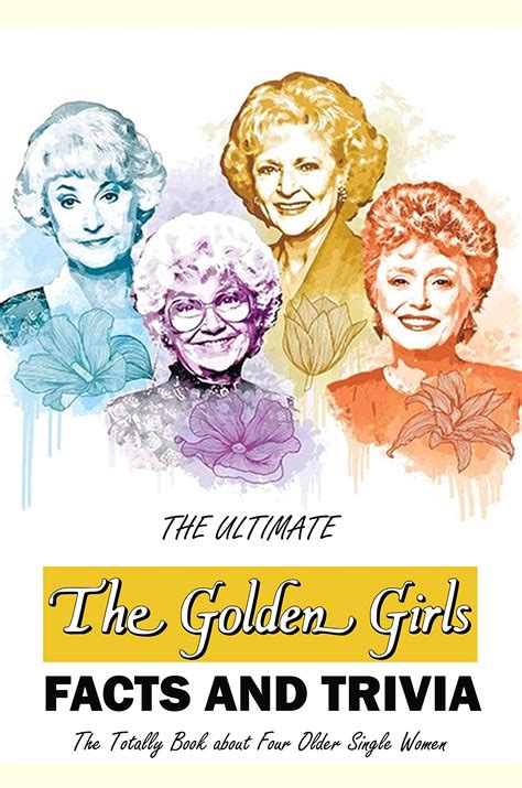 Buy The Ultimate 'The Golden Girls' Facts and Trivia: : Things You Need ...