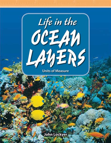 Life in the Ocean Layers (Mathematics Readers) eBook : John Lockyer ...