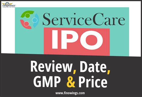 Service Care Limited IPO - Review, Date, GMP & Valuation
