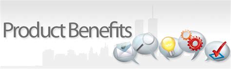 Product Benefits