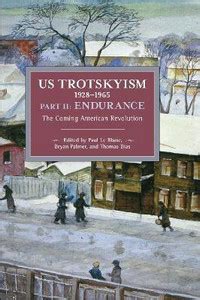 US Trotskyism 19281965 Part II: Endurance: Buy US Trotskyism 19281965 ...
