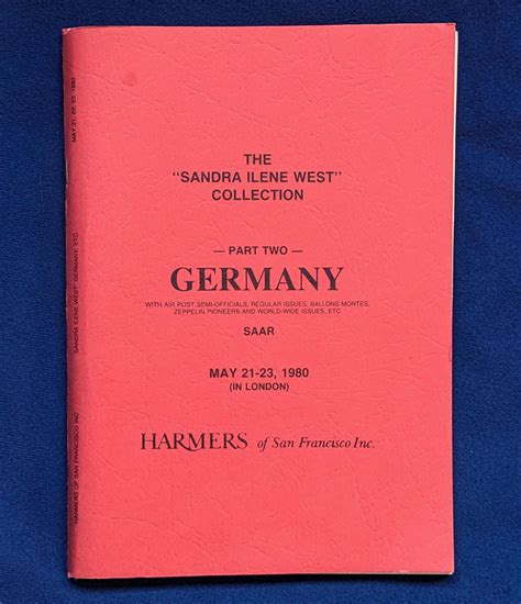 Germany. The " Sandra Ilene West " Collection, Auction Catalog 1980 ...