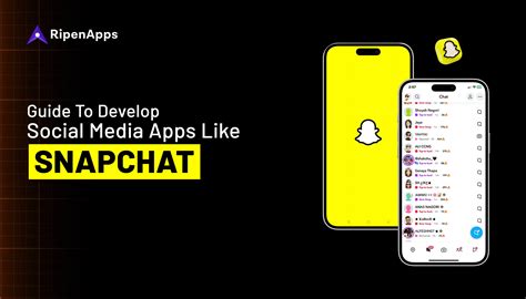 An Exclusive Guide To Develop Social Media Apps Like Snapchat