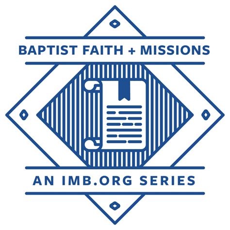 Salvation's Ultimate Goal: The Baptist Faith and Missions - IMB