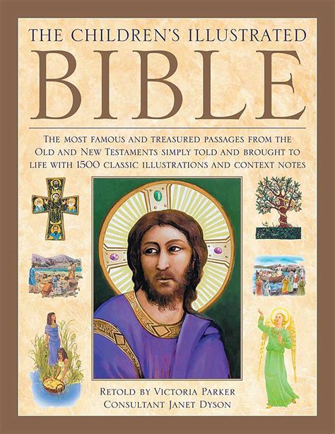 The Illustrated Children's Bible | Book by Janet Dyson, Victoria Parker ...