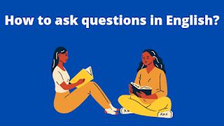 How to ask questions in English?