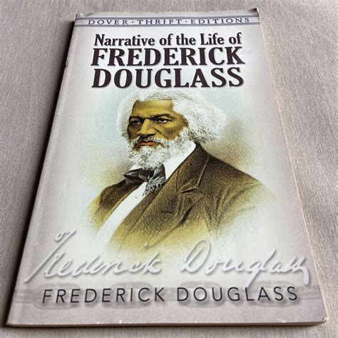 Narrative Of The Life Of Frederick Douglass Dover Thrift Edition