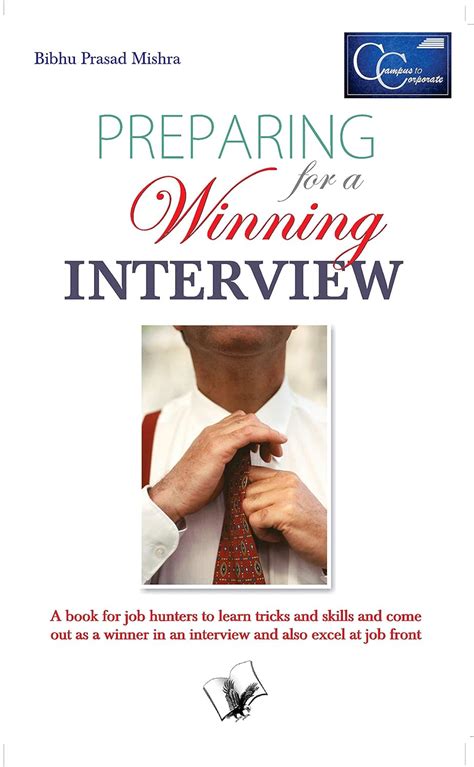 Preparing For A Winning Interview:Polishing inputs for a successful ...