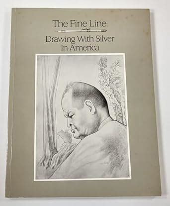 Fine Line: Drawing With Silver in America : Amazon.in: Books