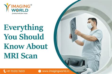 Everything You Should Know About MRI Scan - Imaging World