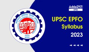 UPSC EPFO Recruitment Notification 2023, Apply Online For 577 Posts