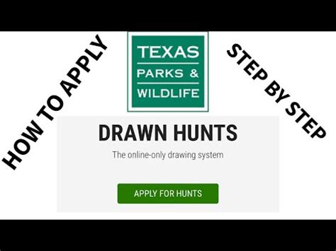 HOW TO APPLY | TEXAS DRAWN HUNTS | TEXAS PUBLIC HUNTING DRAW SYSTEM ...