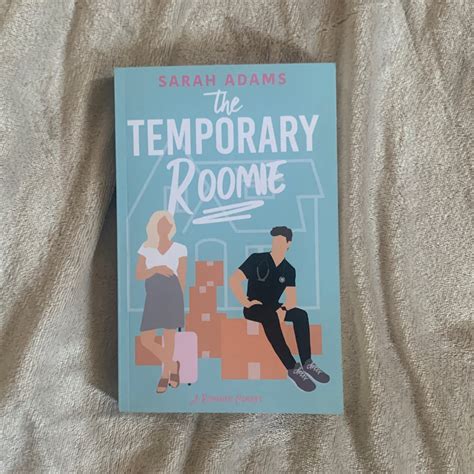 The Temporary Roomie by Sarah Adams